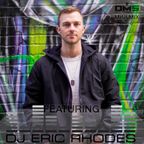DMS MINI MIX WEEK #290 DJ ERIC RHODES