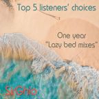 "Top 4"   One year of Sir Ghio's Lazy bed mixes - Listeners' Top 5   (Re-edition 2/5)