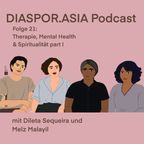 Folge 21: Therapie, Mental Health und Spiritualität part I
