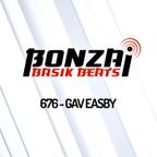 Bonzai Basik Beats #676 (Radioshow 18 August - Week 33 - mixed by Gav Easby)