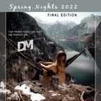 DeeJay DM - Spring.Nights 2022 (Final Edition)