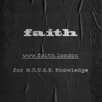 Faith show 12 with Stuart Patterson, Terry Farley and guest mix Jay Carder
