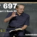 697 - Les Feldick Bible Study Lesson 1 - Part 1 - Book 59