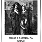 PILORI & FRIENDS #2 - BRACCO - Qu’est-ce qu’on va devenir (1OO % Belgique )