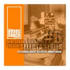 Selecta Series #6... DJ Jimmy Davis