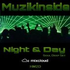Muzikinside - Night & Day (Soul Deep Set)