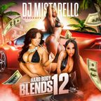 MISTA RELLO HARD BODY BLENDS VOL.12