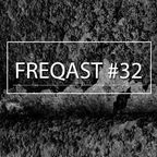 Freqast #32