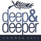 DEEP & DEEPER special Festival de Cannes 2011