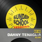 Danny Tenaglia - Sunday School Sessions Episode 060 (Live @ Output, NYC 05.03.2016) - 28.03.2016