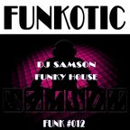 DJ Samson - Funkotic (#012)