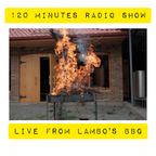 120 minutes radio show - Phil Lamb's birthday Specialé !