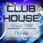 CLUB HOUSE - DJ Set 07.11.2022
