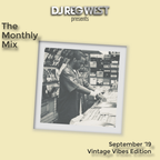 The Monthly Mix (Sept '19): Vintage Vibes (Dirty)