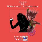 El Ritmo Latino - 102 -  DjSet by BarbaBlues