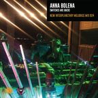 ANNA BOLENA X NEW INTERPLANETARY MELODIES