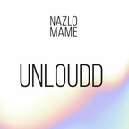 UNLOUDD @ NAZLO MAME WHITE Mutabor Medium 23.07.22