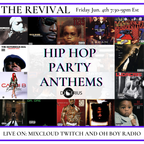 "Hip Hop Party Anthems"  The Revival Fri. Jun. 4th 2021