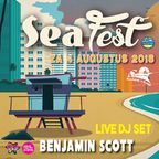Sea Fest 04.08.2018 - LIVE SET 05 by Benjamin Scott