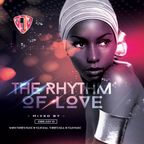 Dance To The Rhythm of Love By DJ D 2022