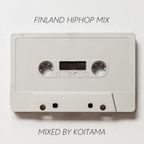 FINLAND HIPHOP MIX - MIXED BY KOITAMA #11
