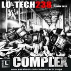 Lo-Tech 238 - mixed by COMPLEX