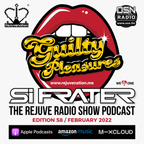 Si Frater - The Rejuve Radio Show - Edition 59 - GUILTY PLEASURES 2 - 12.02.22 (FEBRUARY 2022)