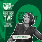 The Night Owl Show - Mazzy Snape w/guests Bobby Tarlton, Arith Liyanage, Aleandro Brown ~ 28.05.22
