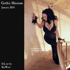 Gothic Illusions - January 2024 by DJ SeaWave