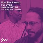 RADIO MIX : Roni Size & Krust pres. Full Cycle - Recorded On SWU FM (May 2016) 