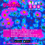 Bonkers Beats #13 on Beat 106 Scotland with Jakka B 020721 (Hour 2)