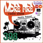 More Fire Show Ep398 (Full Show) Jan 19th 2023 hosted by Crossfire from Unity Sound