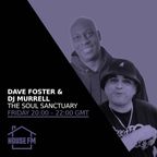 Dave Foster & DJ Murrell - The Soul Sanctuary 11 AUG 2023
