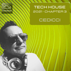 Tech House 2021 - Chapter 3