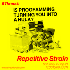 Repetitive Strain - 04-Sep-21