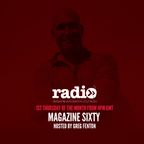 Greg Fenton presents Magazine Sixty: Episode 21