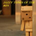 Jazzy Tunes Of The 80's