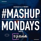 TheMashup #mashupmonday 2 mixed by DJ Richelle