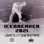 _>>icebreaker::2021  --DnB