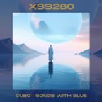 XSS280 | Cubo | Songs With Blue