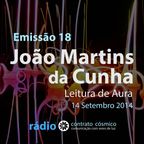 Emissão 18 - João Martins da Cunha sobre Leitura de Aura // Rádio Contrato Cósmico