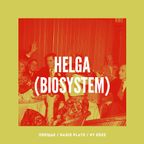 Helga - 34mag X Radio Plato NY2020 Mix