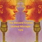The Record Crates United Mixtape 125