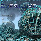 Everlove - 062 - Live - Cuddle and Divine