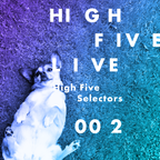 High Five Live 002