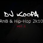 Koopa's RnB & Hip-Hop Mix 2k10: vol. 1 (Jan-Feb)