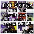 Pop Songs Your New Boyfriend's Too Stupid to Know About - Aug 11, 2023 {#110} with Urusei Yatsura