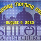 Shiloh's Sunday Morning Mix | August 9, 2020