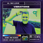 Dancegruv Radio - Vibrations Episode 9 with DJ Al-Ski Love