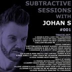 Subtractive Sessions with Johan S #001